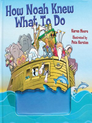 cover image of How Noah Knew What to Do